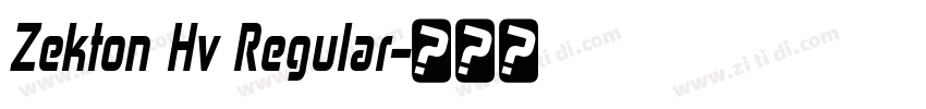 Zekton Hv Regular字体转换